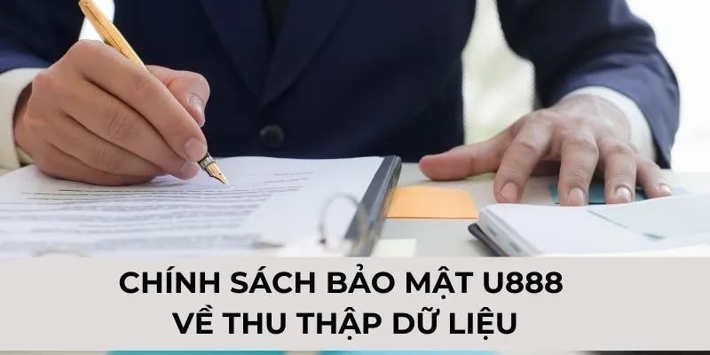 Chính sách bảo mật về thu thập dữ liệu