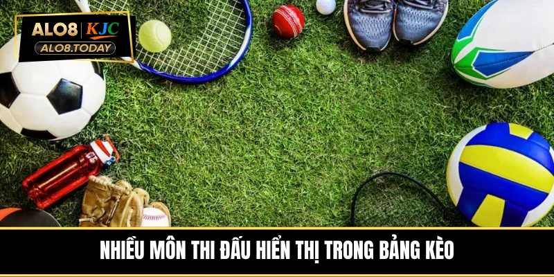 nhieu-mon-thi-dau-hien-thi-trong-bang-keo